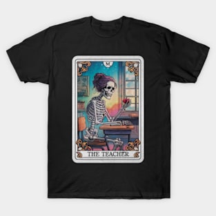 The Teacher Skeleton Tarot Card Occult Gothic Funny Sarcastic T-Shirt